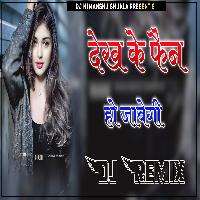 Dekh Ke Fan Ho Jayegi New Bollywood Song Dj Dholki Mix Dj Himanshu Shukla